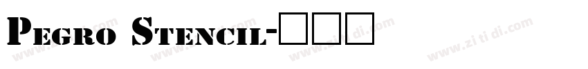 Pegro Stencil字体转换